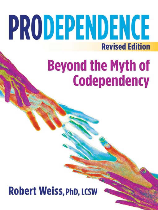 Title details for Prodependence by Robert Weiss - Wait list